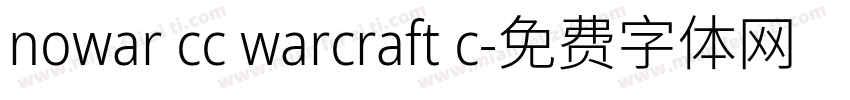 nowar cc warcraft c字体转换
